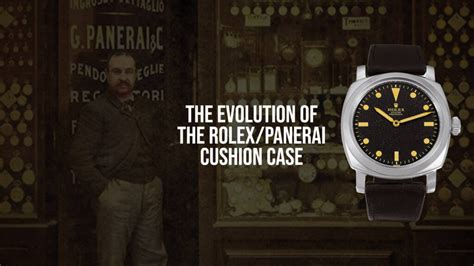 The Evolution Of The Rolex/Panerai Cushion Case 